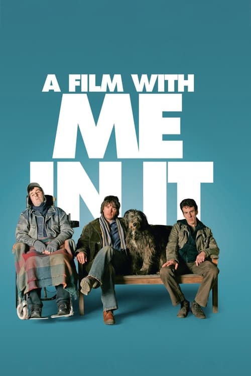 A Film with Me in It, 2008